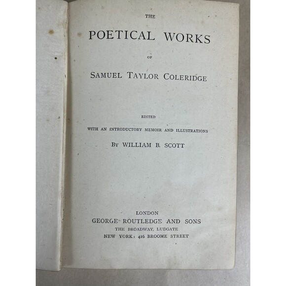 The Poetical Works of Samuel Taylor Coleridge George Routledge And Sons 1874? - Picture 10 of 16